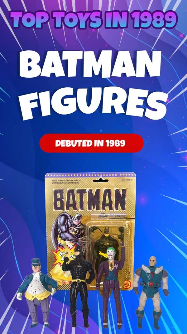 Top Toy 1989: Batman Action Figures