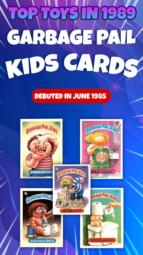 Top Toy 1989: Garbage Pail Kids Trading Cards